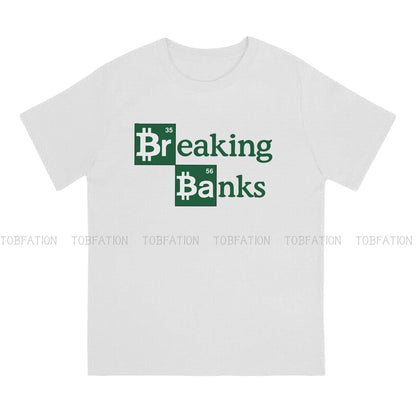 Breaking Banks Bitcoin Cryptocurrency T Shirt - Breaking Bad Meme Shirt