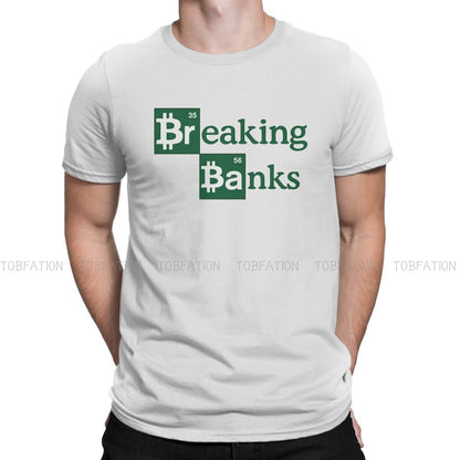 Breaking Banks Bitcoin Cryptocurrency T Shirt - Breaking Bad Meme Shirt